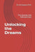 Unlocking the Dreams: The Journey into Subconscious by A. K. Saxena