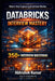 Databricks Interview Mastery: 350+ Real Questions with PySpark, Delta Lake & SQL Scenarios by Abhishek Kumar