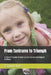 From Tantrums to Triumph: A Parent's Guide to Raising Emotionally Intelligent Children by Ramon Glyde