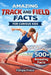 Amazing Track and Field Facts For Curious Kids: 500+ Incredible Athletics Facts About Running, Jumping, Throwing, Olympic Records, Sprinting, Relays & by Fishpa Press