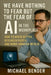 We have nothing to fear but the fear of AI in the Workplace: How to Write Better, Research Faster, and Work Smarter with AI by Michael Bender