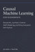 Causal Machine Learning for Economists: Double ML, Synthetic Control, Uplift Modeling, and Policy Evaluation with Python by Danny Munrow, Oliver J. Thatch