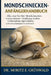 Mondschnecken-Anfängerhandbuch: Alles, was Sie über Mondschnecken wissen müssen - Ernährung, Graben, Gehäusepflege, Jagdverhalten, Lebensraumansprüche by Moritz E. Grünwald