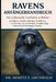 Ravens Anfängerhandbuch: Ein umfassender Leitfaden zu Raben - Intelligenz, Kommunikation, Ernährung, Territorium, Sozialverhalten, Fortpflanzung, Mens by Moritz E. Grünwald