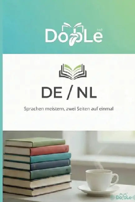 de / NL: Sprachen meistern, zwei Seiten auf einmal by Edgar Van Der Sel