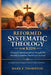 Reformed Systematic Theology for Kids: A Complete Guide to Christian Doctrine for Children and Families by Andrew P. Cartwright, Mark E. Thornton