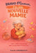 BRAVO Maman, T'es une nouvelle MAMIE: Le guide complice et rassurant pour une grand-mère d'aujourd'hui - Messages & dédicaces inclus by Parent Ladebrouille