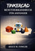 Tinkercad Benutzerhandbuch Für Anfänger by Reece M. Fowler