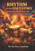 Rhythm of the Ancestors: Junkanoo, African Festivals, and the Sacred Power of Drums: How Music, Movement, and Memory Awaken the African Soul Across th by Lacher Abril Ingraham, Diverne J. Ingraham