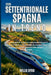 Settentrionale Spagna in Treno 2026: Il tuo compagno di viaggio in treno essenziale per il 2026 verso Bilbao, San Sebastián, Santander, i Paesi Baschi by Willie Byrd