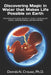 Discovering Magic in Water that Makes Life Possible on Earth: Preventing and Treating: Alzheimer's, Autism, Cardiovascular Disease, Childhood Epilepsy by Dennis N. Crouse