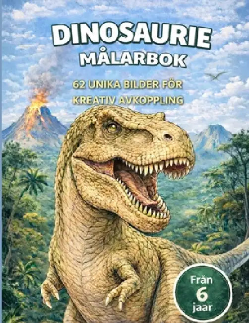 I jättarnas fotspår - Målarbok med dinosaurier för barn från 6 år: Ett kreativt äventyr med T-Rex, Triceratops, Velociraptor och andra dinosaurier att by Nicole Pérez-Jimenez