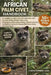 African Palm Civet Handbook: A Complete Guide to the Life, Behavior, and Survival of the African Palm Civet: Blending Scientific Understanding, Ethica by Christopher Lisa