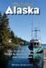Hiking Ports of Alaska: The Cruiser's Guide to Trails in Juneau, Skagway and Ketchikan by Natalie Anderson E.