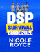 DSP Survival Guide 2026: What Every New Caregiver Must Know to Provide Safe, Confident, and Compassionate Support by Nicole Royce
