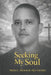 Seeking My Soul by Alex F. Gavilán, Maria L. Alcázar