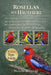 Rosellas ALS Haustiere: Der vollständige Schritt-für-Schritt-Leitfaden zur Auswahl, Pflege, zum Verständnis und zur Aufzucht eines gesunden, glücklich by Nelson Hartwell