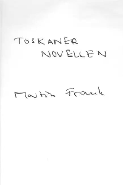 Toskaner Novellen by Martin Frank