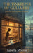 The Tinkeeper of Gullmere: Book One of the Gullmere Chronicles by Isabella Monroe