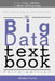 The Big Data Textbook: From clay tablets to data lakehouses by Ghislain Fourny