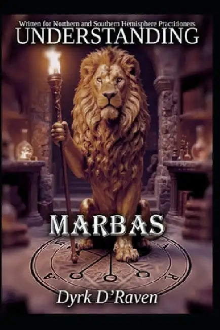 Understanding Marbas by Raymond Hurn, Dyrk D'Raven