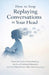 How to Stop Replaying Conversations in Your Head: Break the Cycle of Overthinking, Let Go of Awkward Moments, and Find Mental Peace After Every Intera by Roy Hobbs
