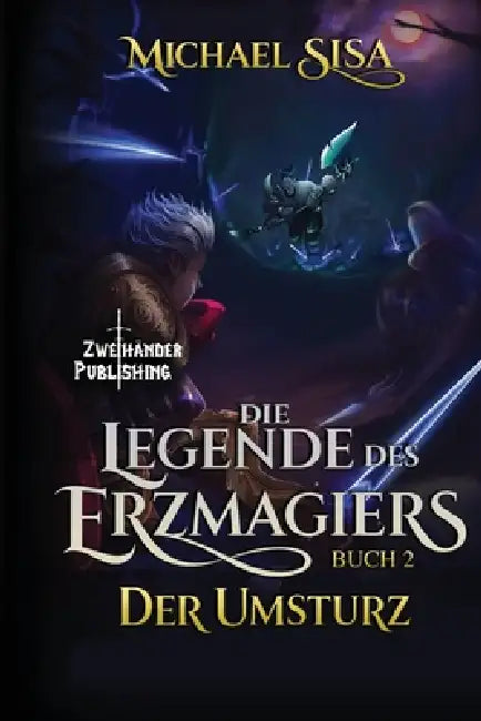 Der Umsturz: Ein LitRPG-Abenteuer by Lynja Sternenlied, Michael Sisa