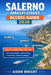 Salerno Amalfi Coast Access Guide 2026: Experience Amalfi Without the Chaos, Ferry and Train Strategy, Where to Stay for Lower Prices, Crowd Avoidance by Aiden Wright