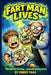 Fart Man Lives: Mad Scientist Fart Juice Gross Out Humor for Boys Ages 7 and Up by Emery Trax