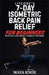Litcore's 7-Day Isometric Back Pain Relief for Beginners: Effective Low-Impact Stability Training by Maya Knox