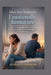 When Your Husband Is Emotionally Immature: How to Communicate Clearly, Set Healthy Boundaries, and Rebuild Emotional Safety in Your Marriage by Hannah Rutherford