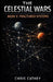 The Celestial Wars - Book V: Fractured Systems by Chris Cathey