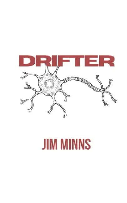 Drifter by Jim Minns