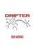 Drifter by Jim Minns