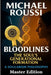 Bloodlines (Master Edition): A Soularism Philosophy by Michael Roussi