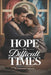 Hope in Difficult Times: A 30-Day Christian Devotional for Strength, Peace, and Trusting God Through Life's Storms by Frederick Empaga