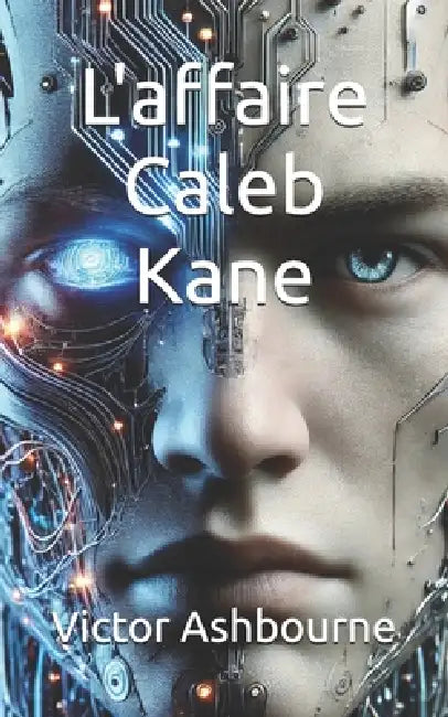 L'affaire Caleb Kane by Victor Ashbourne