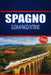 Spagno Guida AI Viaggi in Treno 2026: Pianificazione pratica, intuizioni sulle rotte e consigli per orari per esploratori ferroviari alla prima esperi by Delores A. Murphy