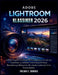 Adobe Lightroom Klassiker 2026: Ein umfassender Leitfaden für Fotografen, um zeitlose Techniken zu meistern und fortgeschrittene Bearbeitungsfähigkeit by Pulsar E. Denoise