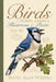 Birds of North America: Illustrious & Poetic by David Alan Westra