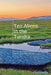 Ten Aliens in the Tundra by Terry Nelson, Stephen Goldsworth