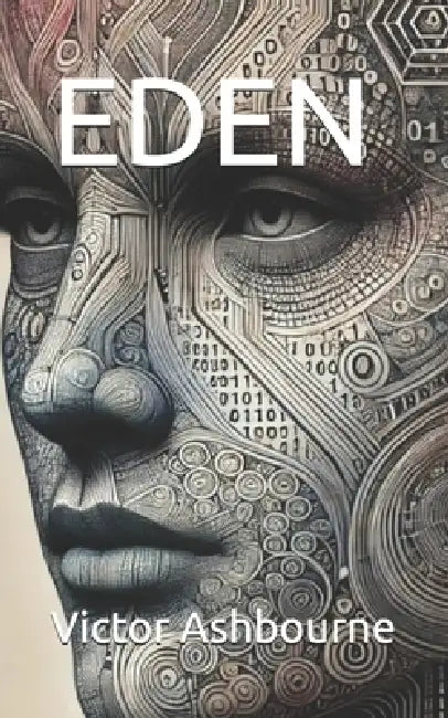 Eden by Victor Ashbourne