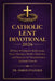 Catholic Lent Devotional 2026: 40 Days of Scripture Reflections, Prayer Prompts, Study Questions, and Guided Practices for Deep Spiritual Growth by Simon Evander