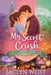 My Secret Crush: The Complete Collection (Books 1-6) by Jaclyn Weist