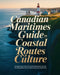 Canadian Maritimes Cycling Guide to Coastal Routes Culture: Navigate Nova Scotia, Pei, and New Brunswick with Tips for Cycling the Best Coastal Routes by Cedric Eilidh