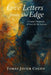 Love Letters from the Edge: A Poetic Testament of Love, Life Lessons, and Perseverance by Tomas Javier Colon