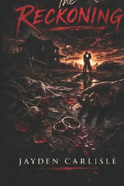 The Reckoning by Jayden Carlisle
