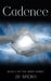 Cadence: a fantasy adventure for teens (book 2) by Jd Spero