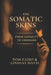 The Somatic Skins: From Capacity to Command by Lindsay Davis, Tom Fazio