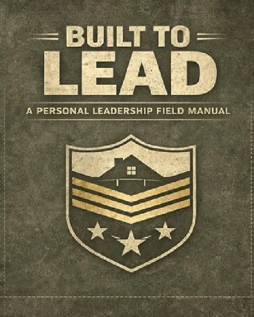 Built to Lead: A Men's Guide to Personal Leadership Standards Strong. by Kevin Baynes